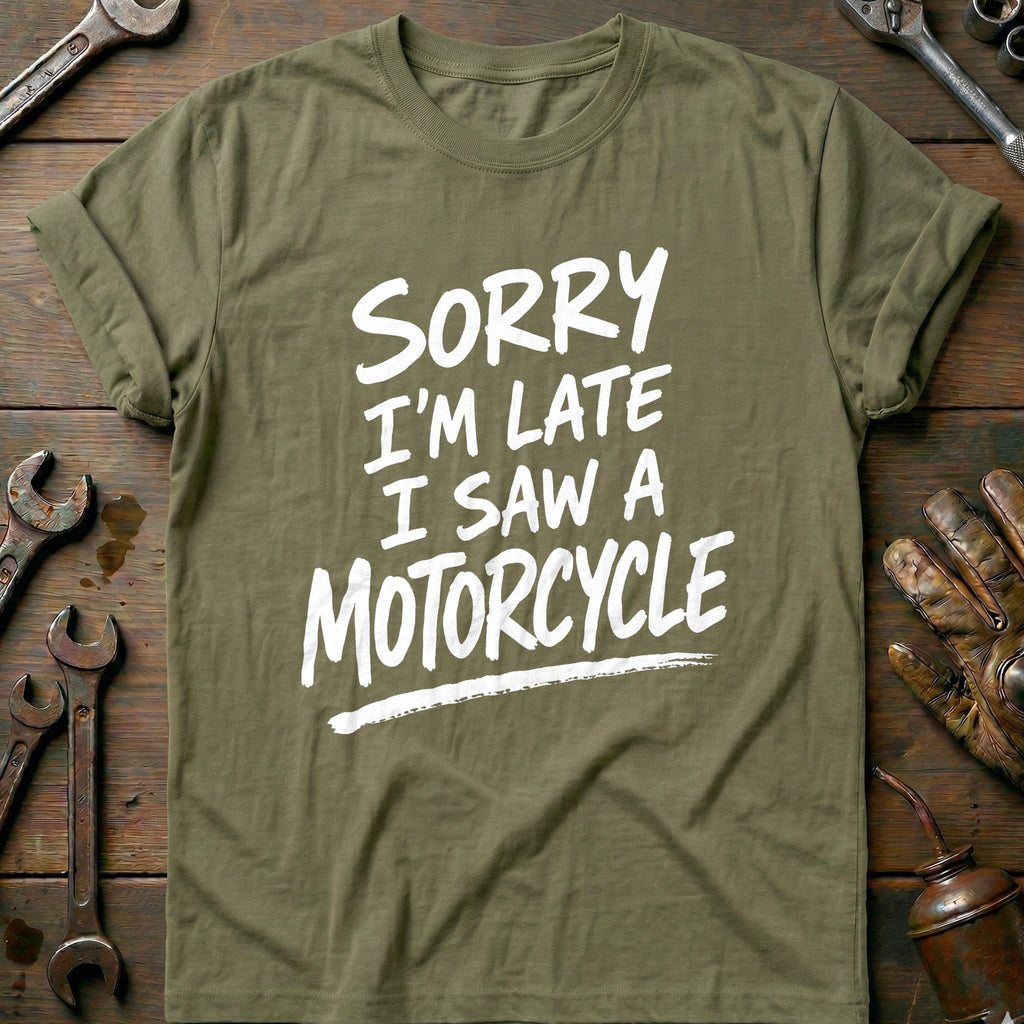 Sorry I'm Late I Saw a 31 Motorcycle T-Shirt GC product image 4