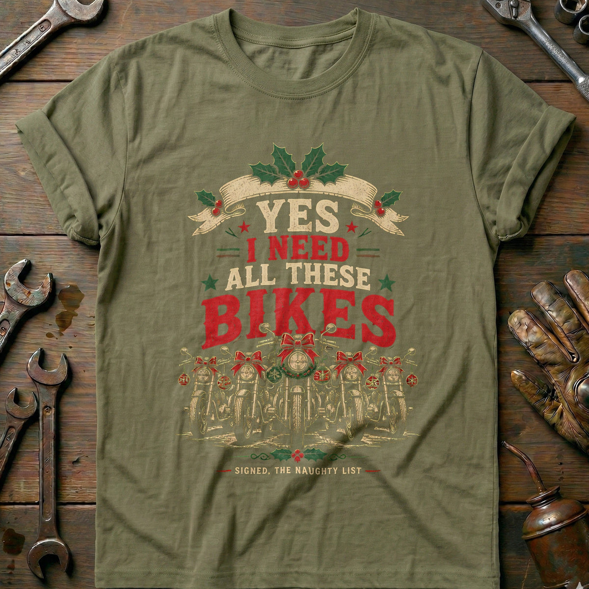 Yes I Need All These Bikes Motorcycle T-Shirt product image 4