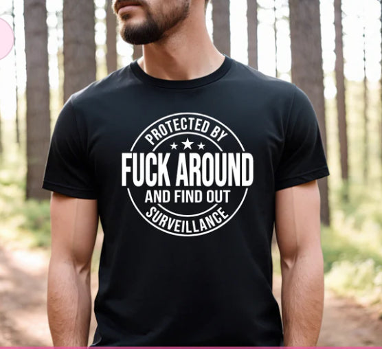 F around and Find out tee product image 1