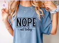 Nope Not Today tee product image 1