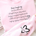 KEEP LAUGHING sweatshirt product image 1