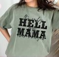 The Only Hell my Mama ever Raised tee product image 1
