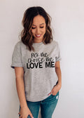Pick Me, Choose Me, Love Me tee product image 1