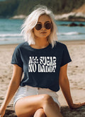 All Sugar No Daddy tee product image 1