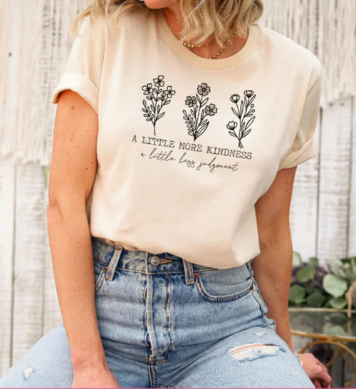A Little More Kindness a Less Judgement tee product image 1