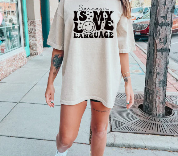 Sarcasm is my love language tee product image 1