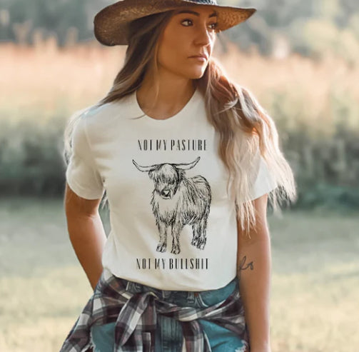 Not my Pasture, my Bullshit tee product image 1