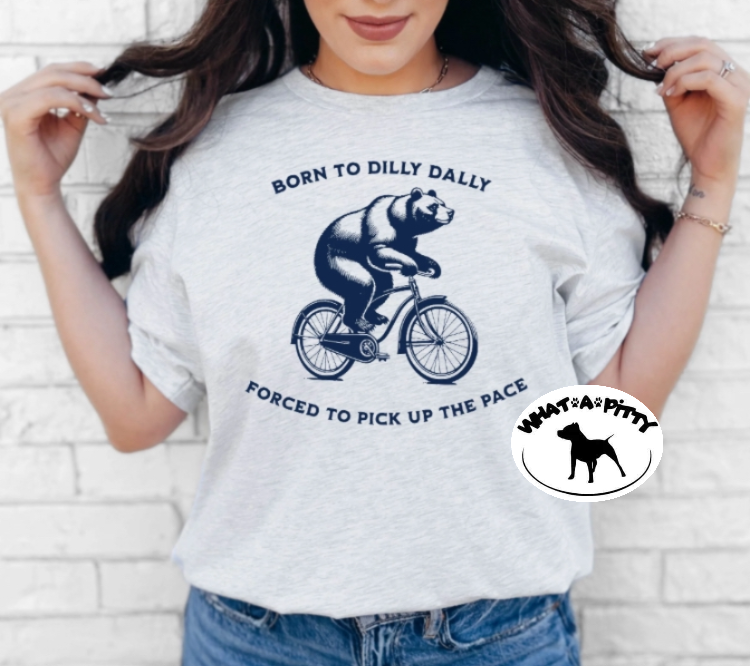 Born to Dilly Dally tee product image 1