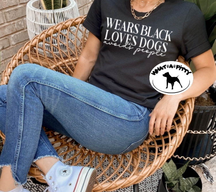 Wears Black Loves Dogs Avoids People tee product image 1