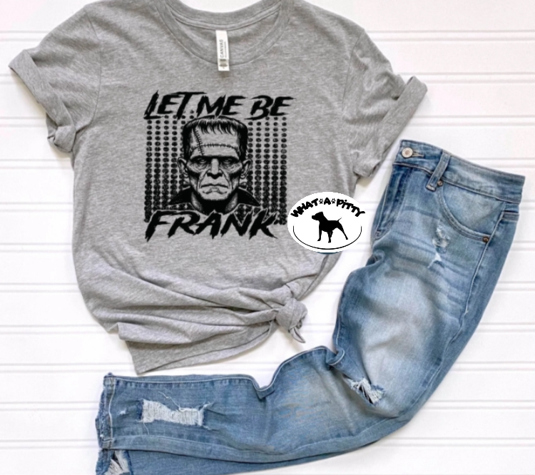 Let me be Frank tee product image 2