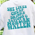 She likes Cheap Drinks... tee product image 1