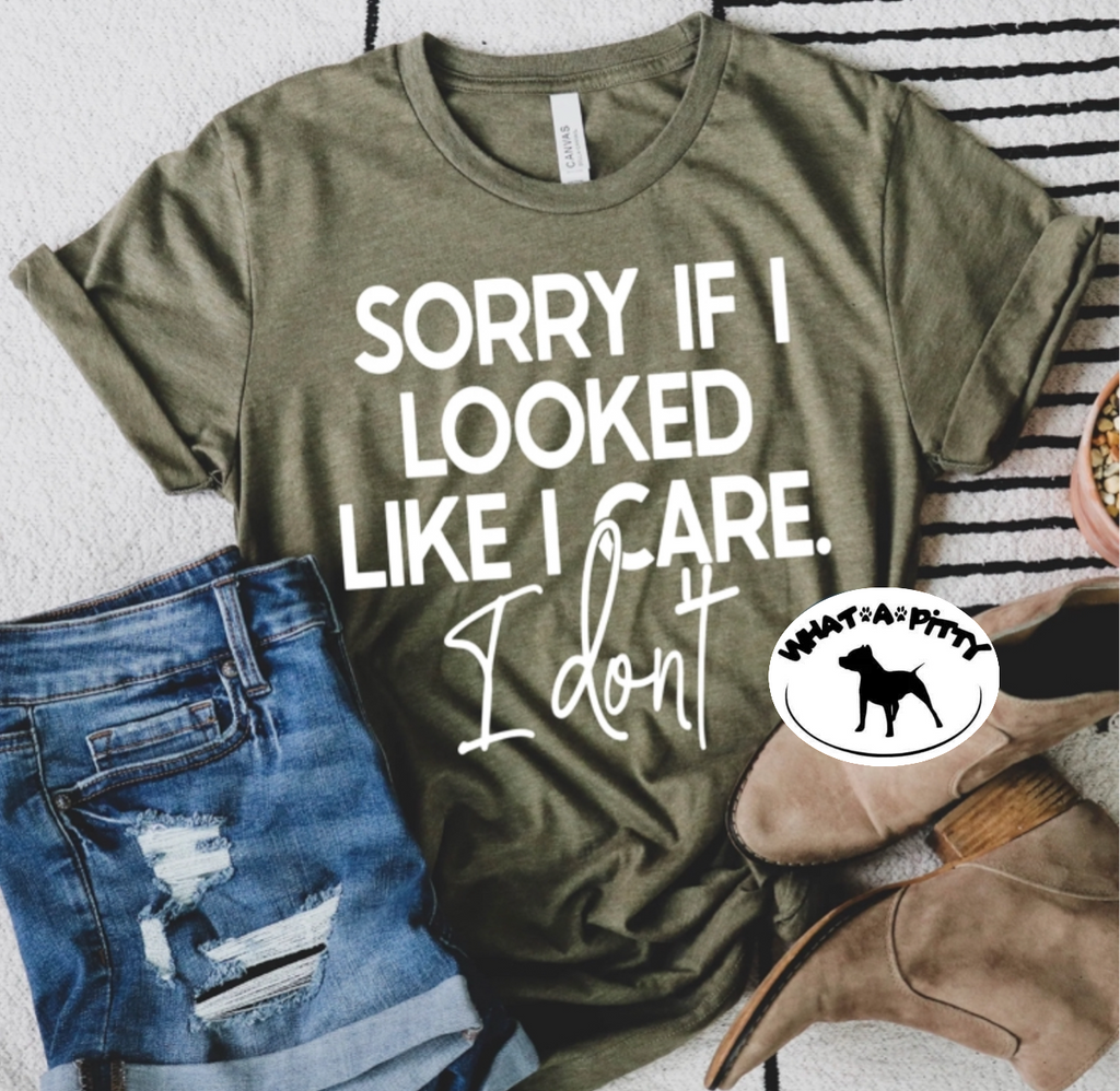 Sorry if I looked like I care tee product image 1