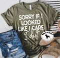 Sorry if I looked like I care tee product image 1