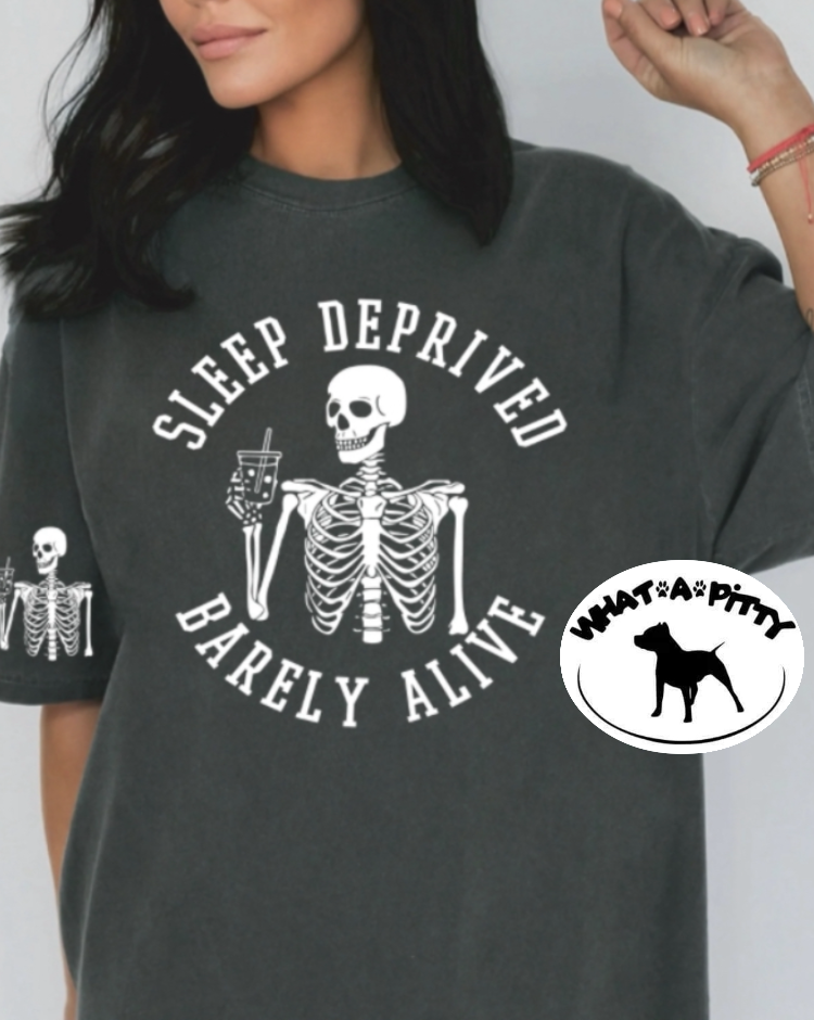 Sleep Deprived Barely Alive tee product image 2