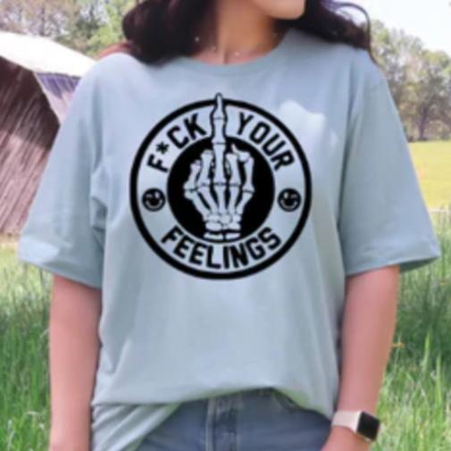 F your Feelings tee product image 2