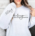 Darling this is just a Chapter sweatshirt with sleeve design product image 1