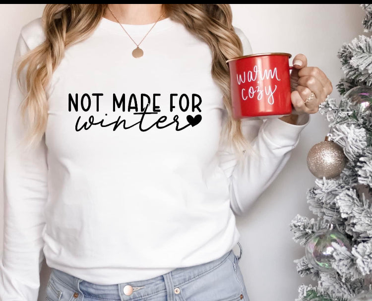 Not Made for Winter sweatshirt product image 1
