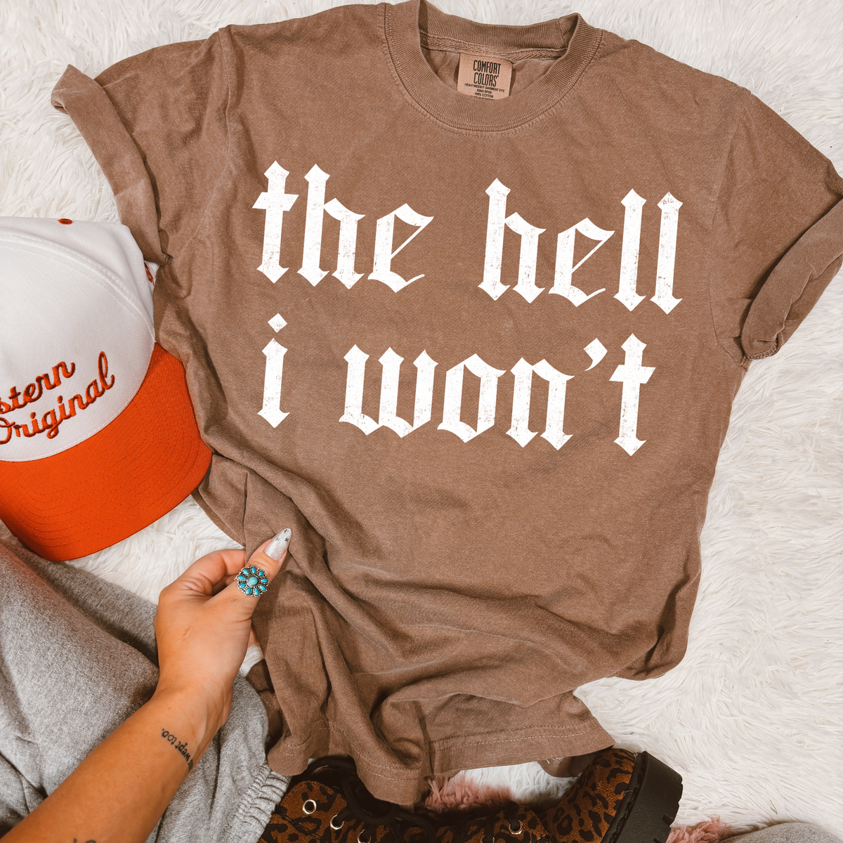 The Hell I Won't tee product image 3