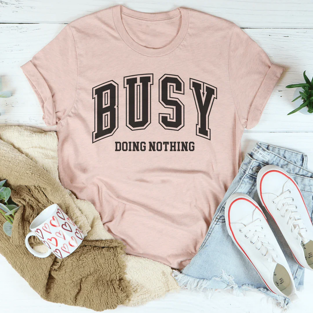 Busy Doing Nothing Tee product image 2