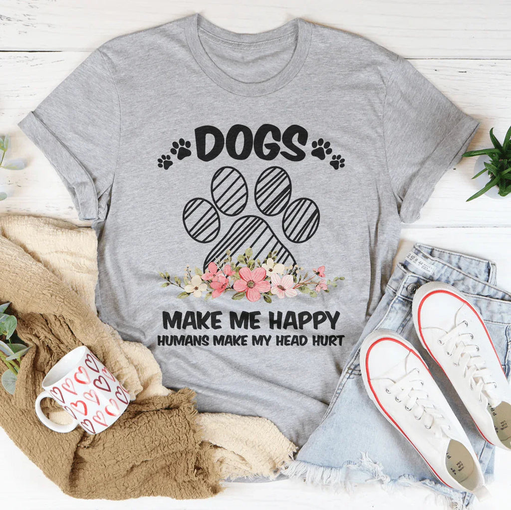 Dogs Make Me Happy Tee product image 3
