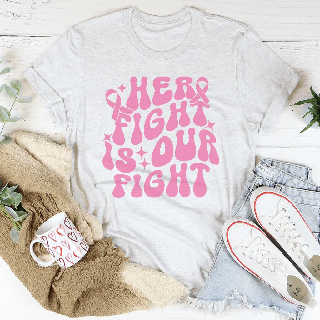 Her Fight Is Our Tee product image 1