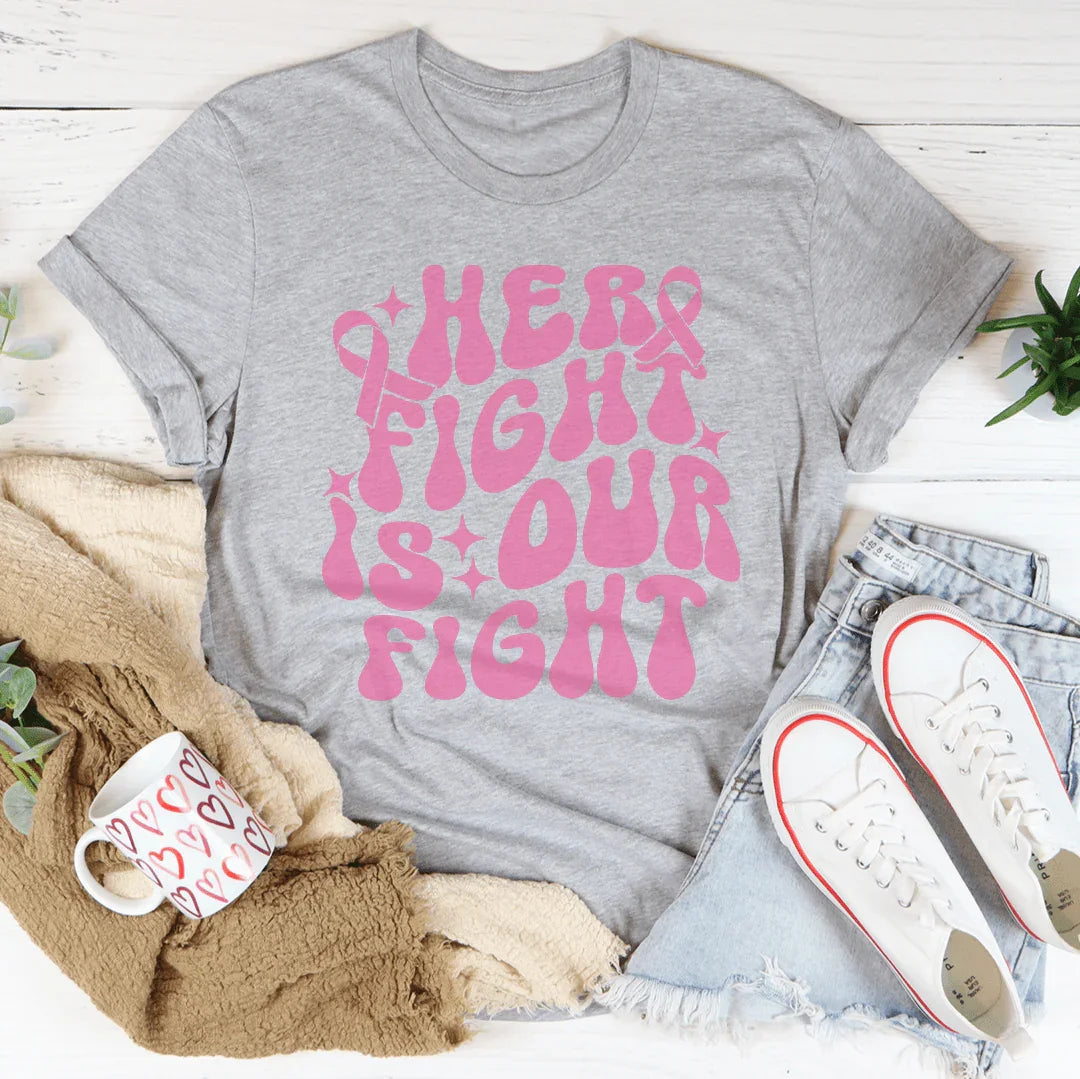 Her Fight Is Our Tee product image 2