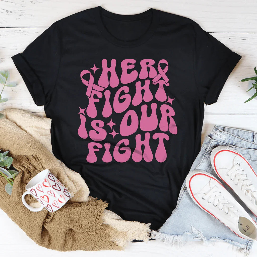 Her Fight Is Our Tee product image 4