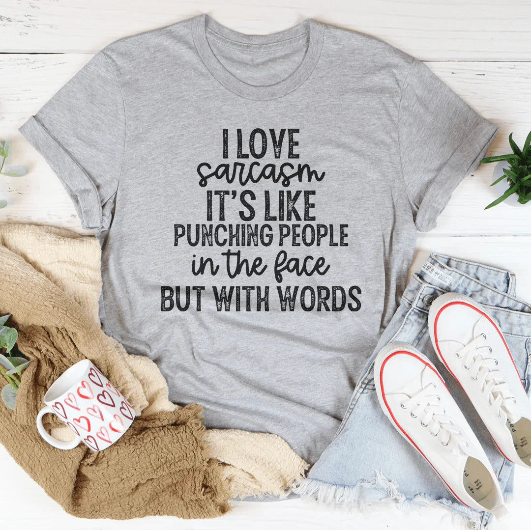 I Love Sarcasm Tee product image 2