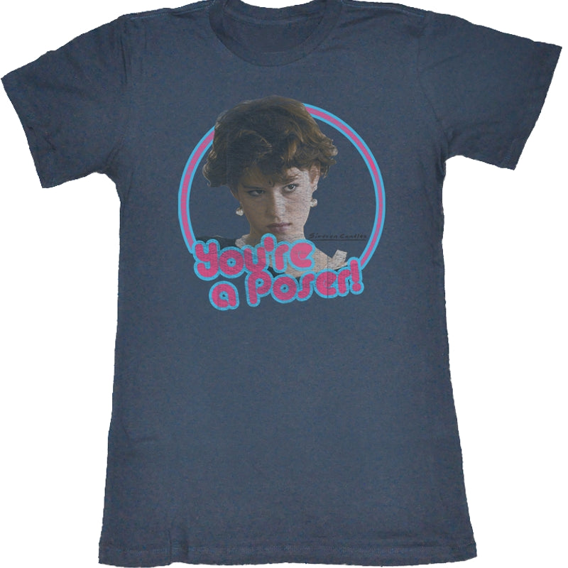 Junior You're a Poser Sixteen Candles Shirt product image 1