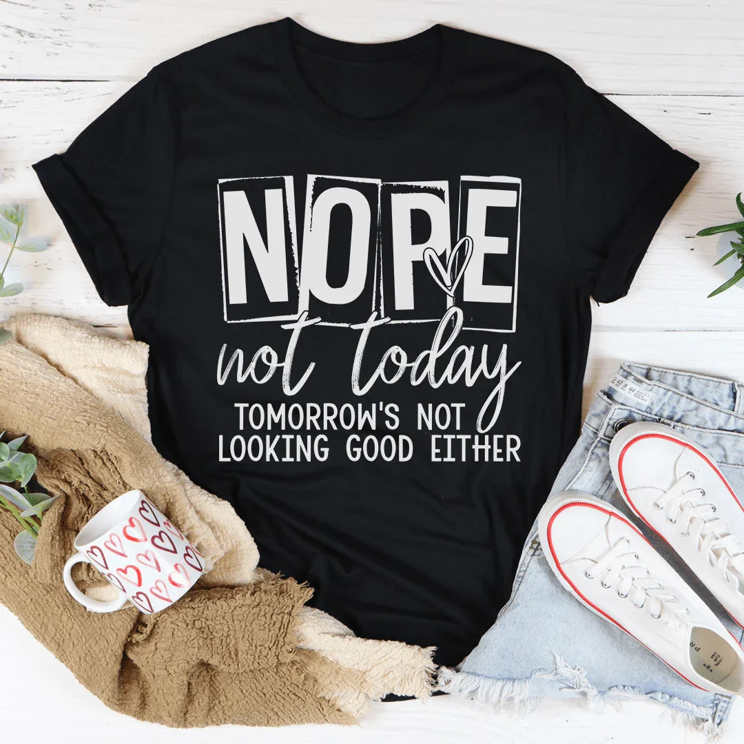 Nope Not Today Tee product image 3