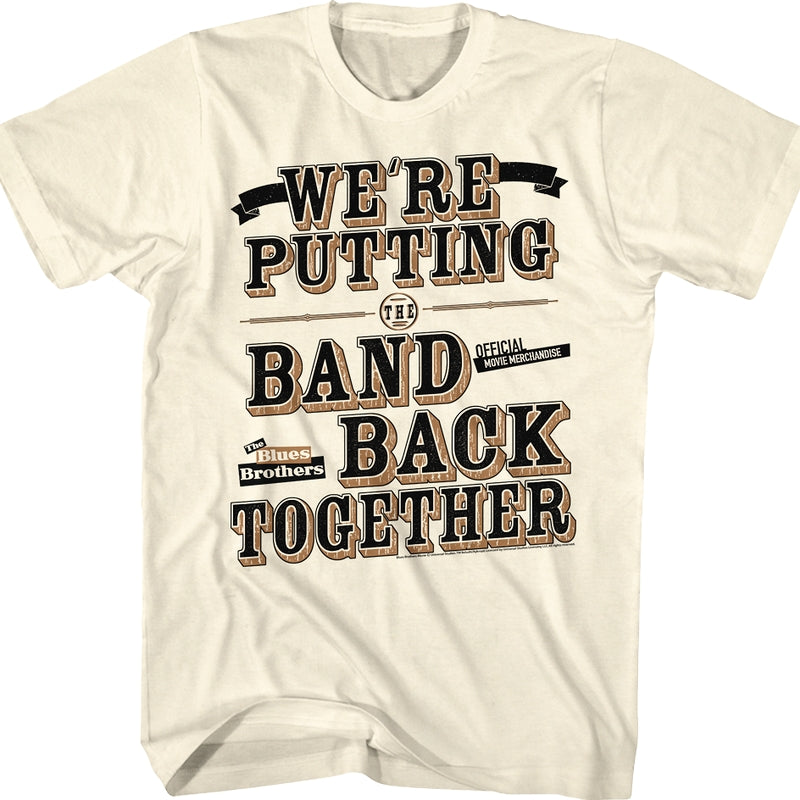 Putting The Band Back Together Blues Brothers T-Shirt product image 1