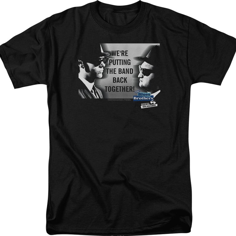 We're Putting The Band Back Together Blues Brothers T-Shirt product image 1