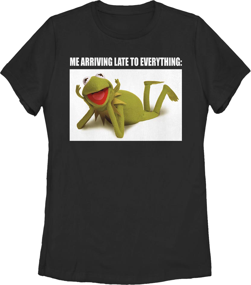 Womens Kermit The Frog Late To Everything Muppets Shirt product image 1