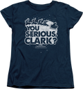 Womens You Serious Clark Christmas Vacation Shirt product image 1