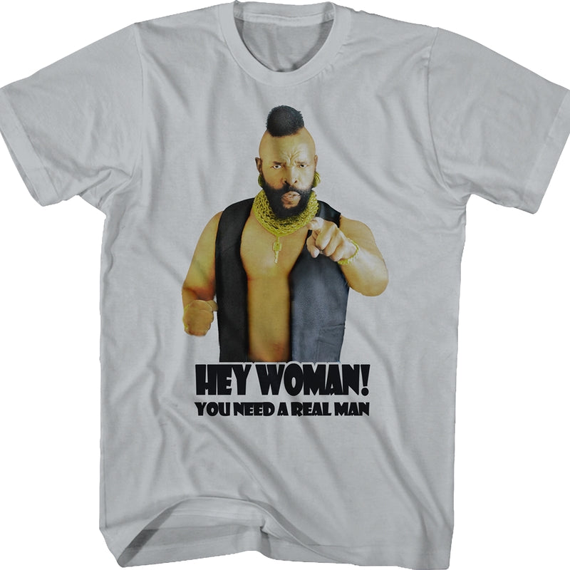 You Need A Real Man Mr. T. Shirt product image 1