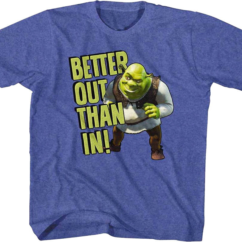 Youth Better Out Than In Shrek Shirt product image 1